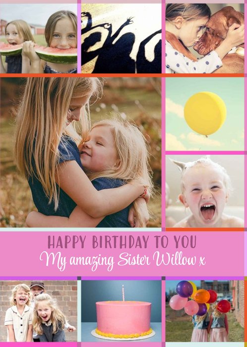 Multiple Photo Upload Grid Happy Birthday To You My Amazing Sister Card
