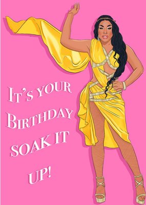 It's Your Birthday Soak It Up Card