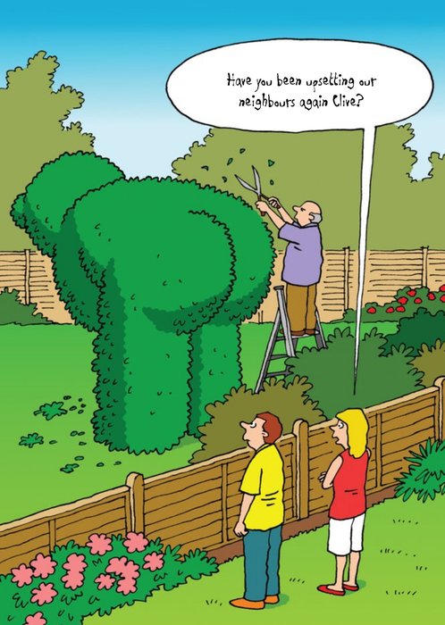 Funny Neighbour Greeting Card