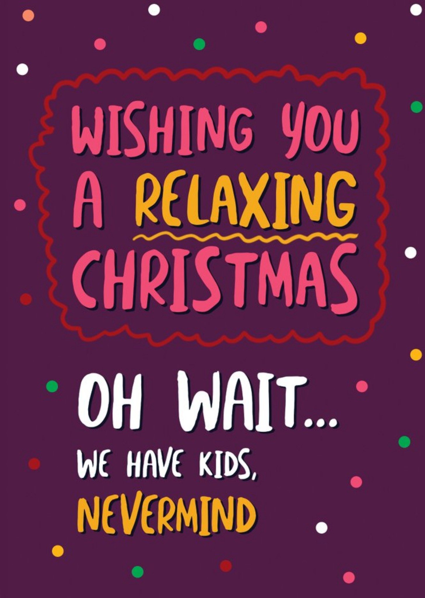 Funny Typographic Wishing You A Relaxing Christmas Card Ecard