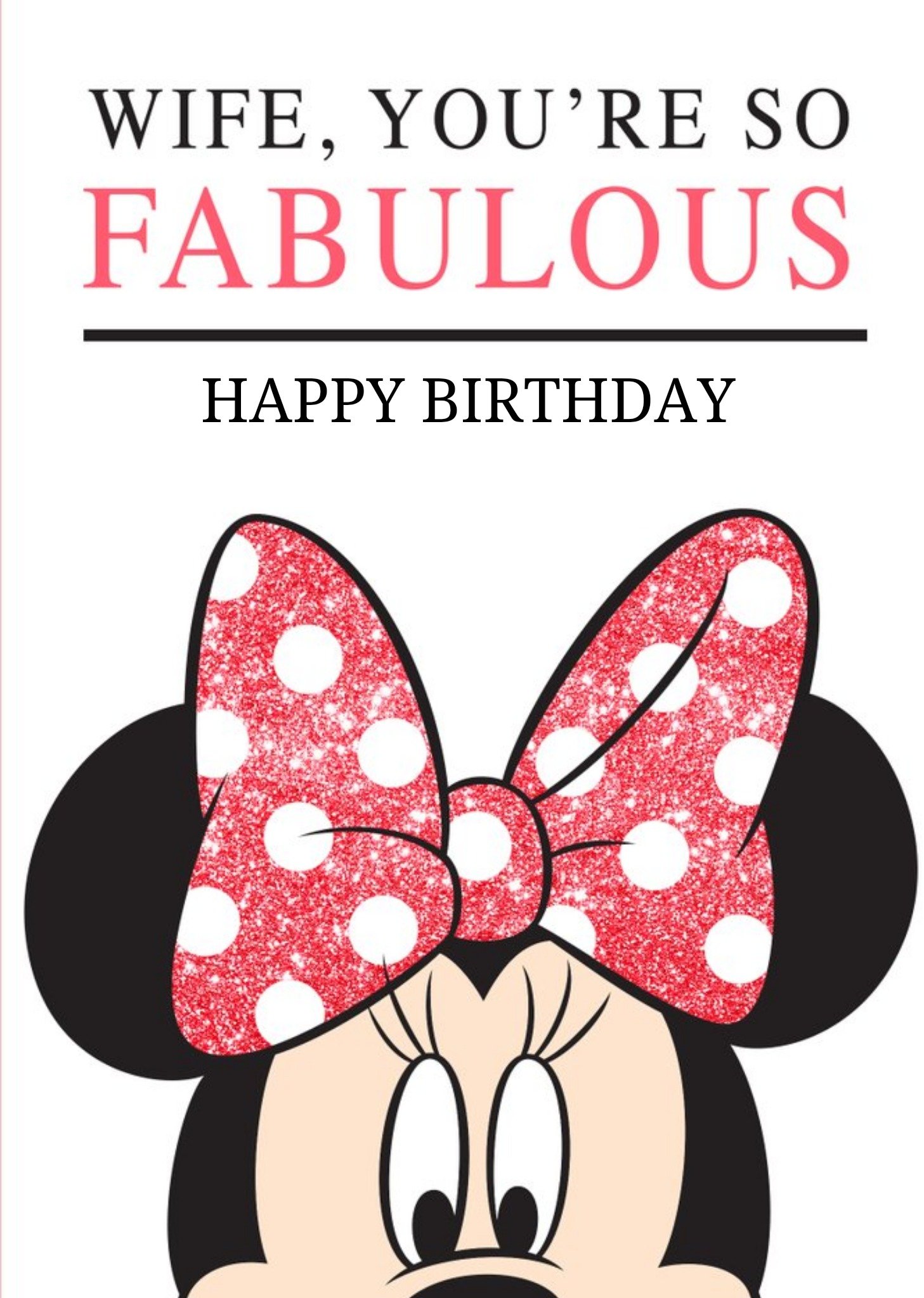 Disney Minnie Mouse Wife You're So Fabulous Birthday Card, Large