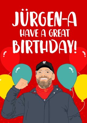 Bright Graphic Illustration Of A Premier League Football Manager Jurgen-A Have A Great Birthday Card