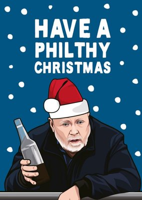 Have A Philthy Christmas Card
