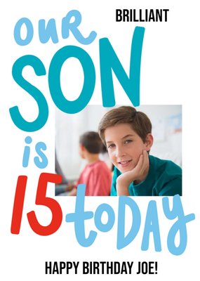 Colourful And Fun Typography Son's Fifteenth Photo Upload Birthday Card