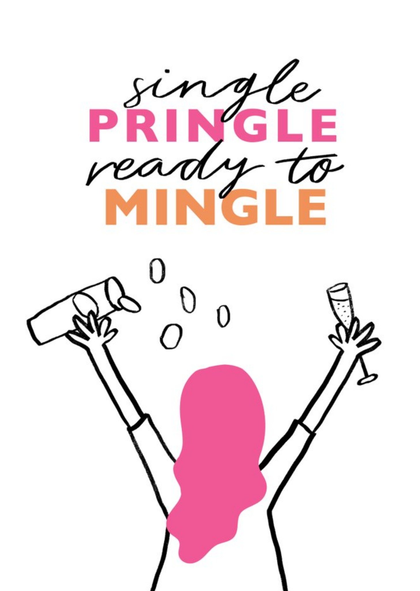 Moonpig Single Pringle Ready To Mingle Just A Note Thinking Of You Break Up Card Ecard
