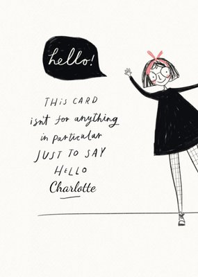 Just To Say Hello Card