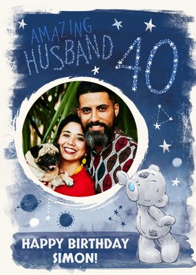 Tatty Teddy Space Themed 40th Birthday Photo Upload Card For Husband