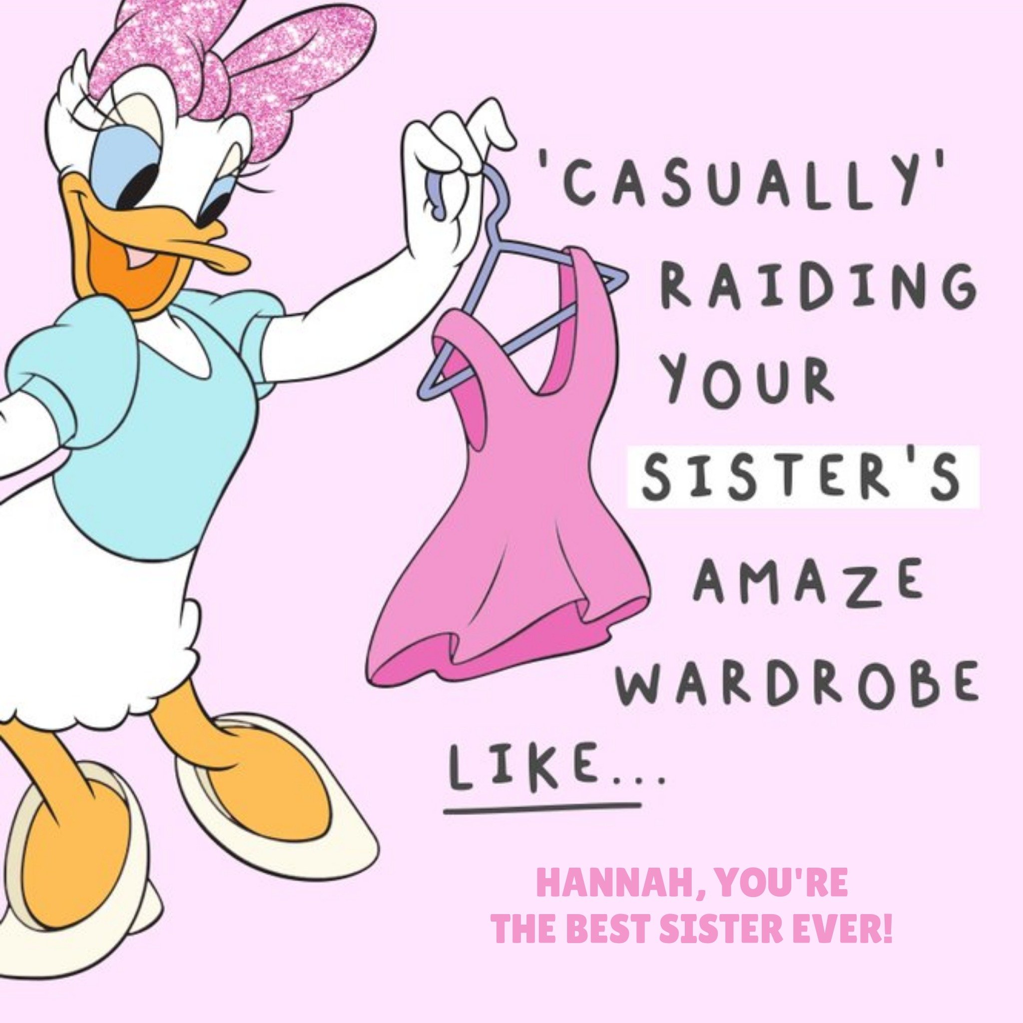 Disney Daisy Duck Raiding Through Your Sister's Wardrobe Birthday Card, Large