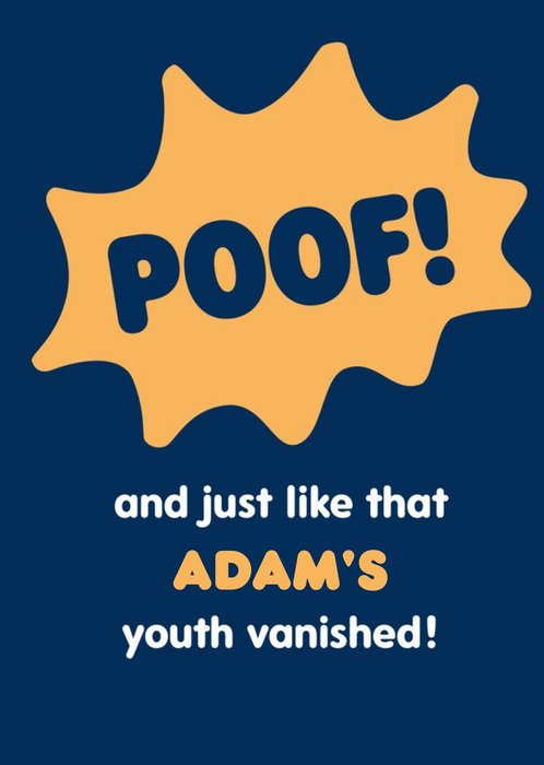 Typographical Funny Poof And Just Like That Youth Vanished Birthday Card