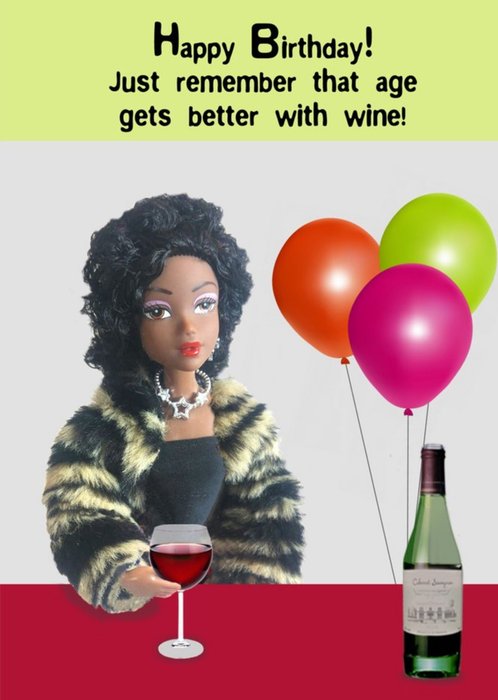 Funny Cheeky Happy Birthday Just Remember That Age Gets Better With Wine Card