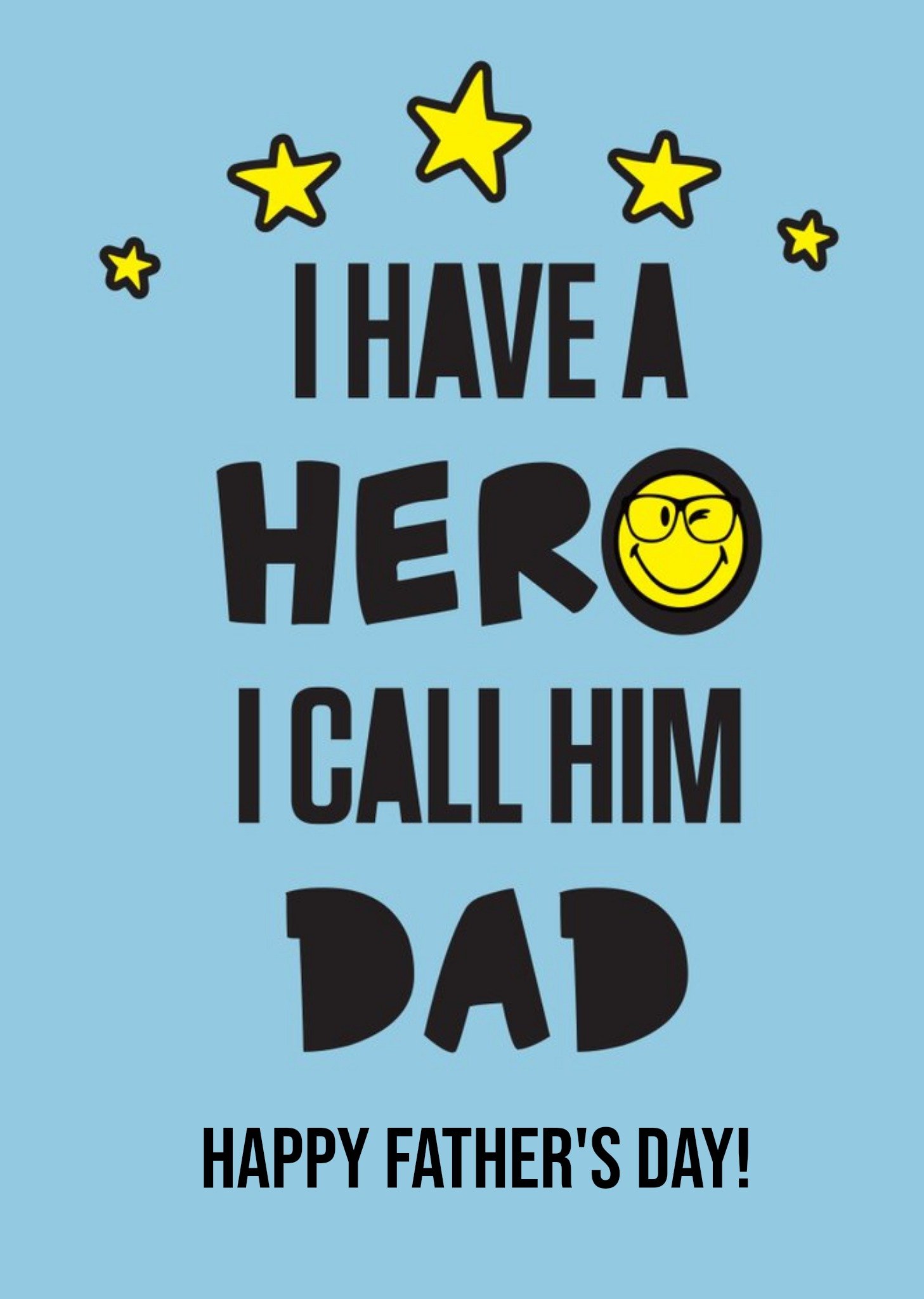 Moonpig Smiley World I Have A Hero That I Call Dad Happy Father's Day Card Ecard