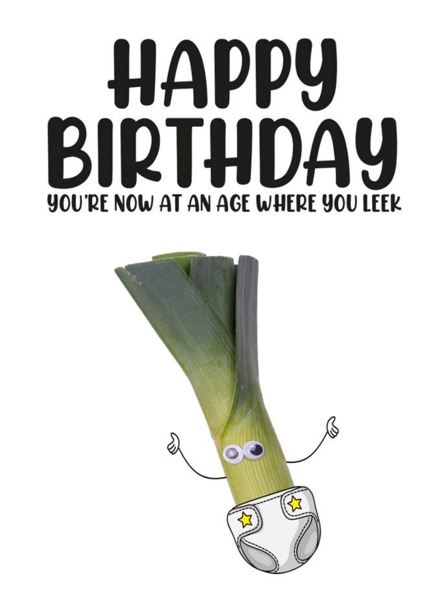 Filthy Sentiments Funny Photographic At An Age Where You Leek Birthday Card Ecard