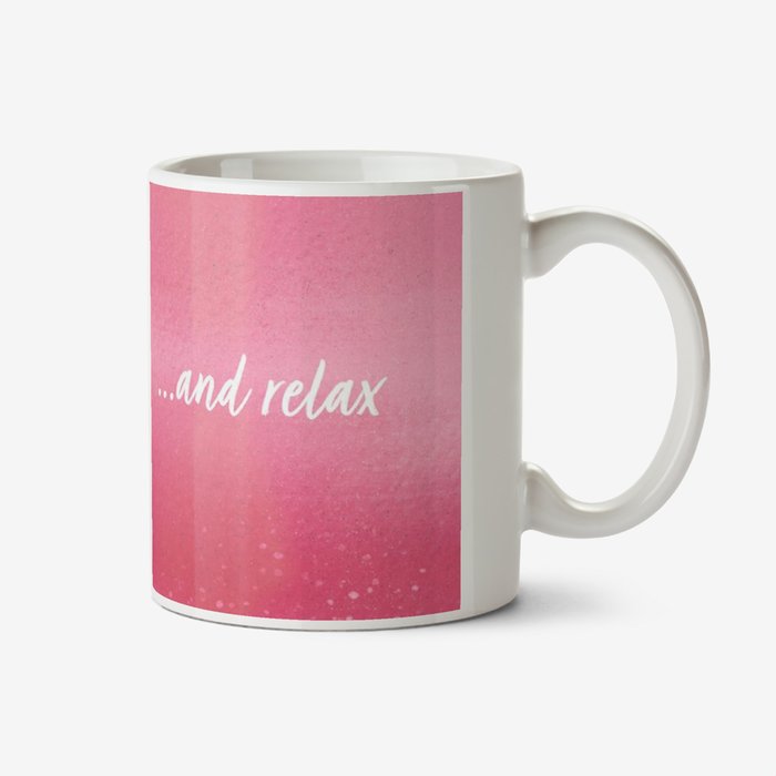 Mum's Me Time And Relax Mug