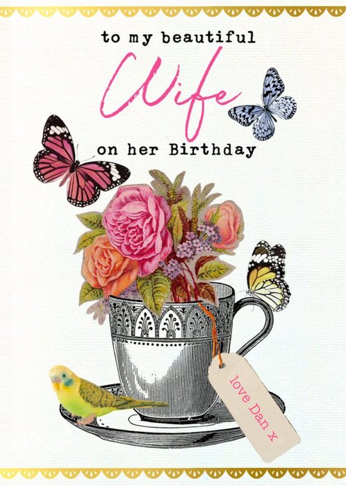 Vintage Flowers Butterflies Traditional Happy Birthday card for my beautiful Wife
