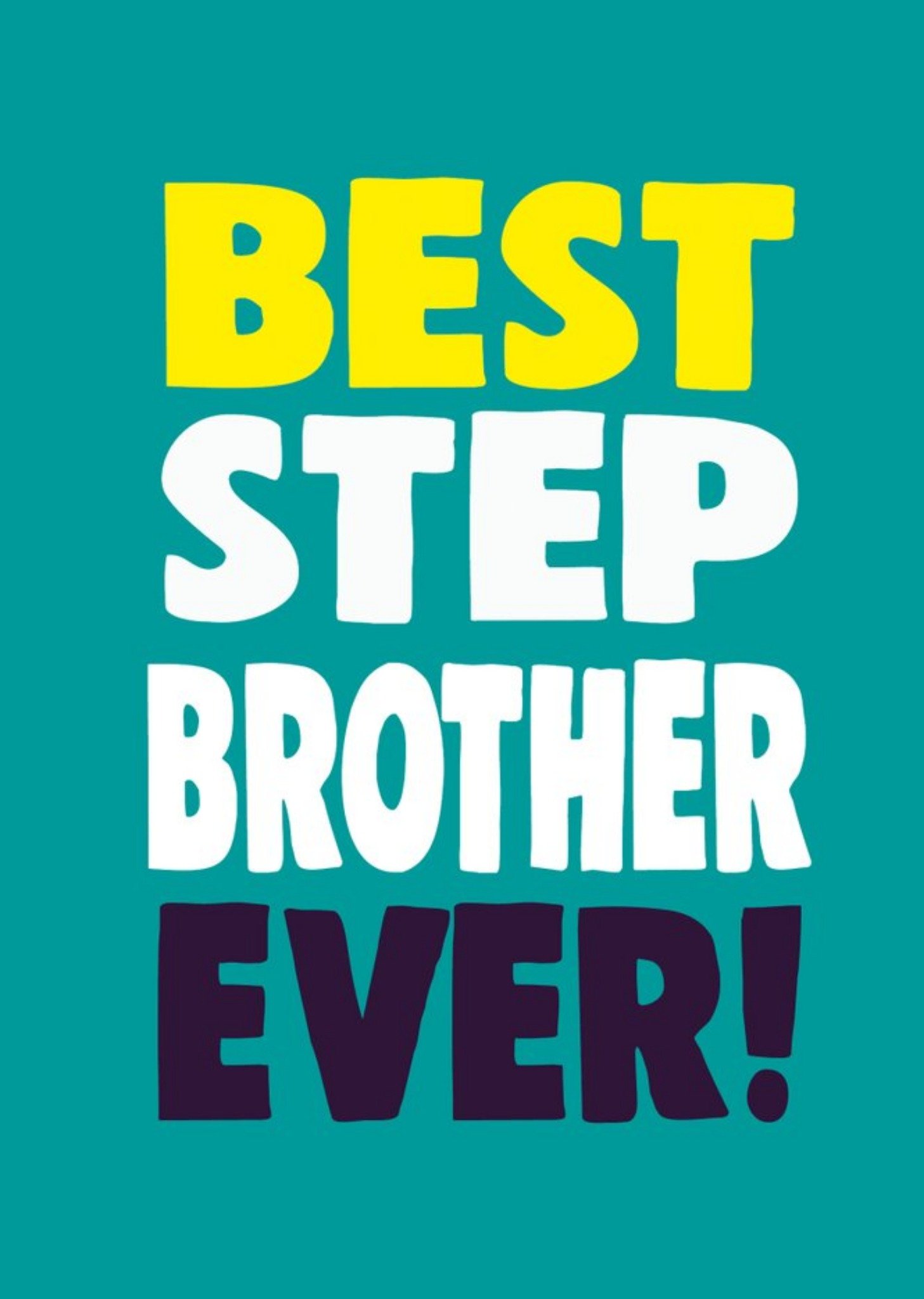 Moonpig Cheeky Chops Step Brother Typographic Card Ecard