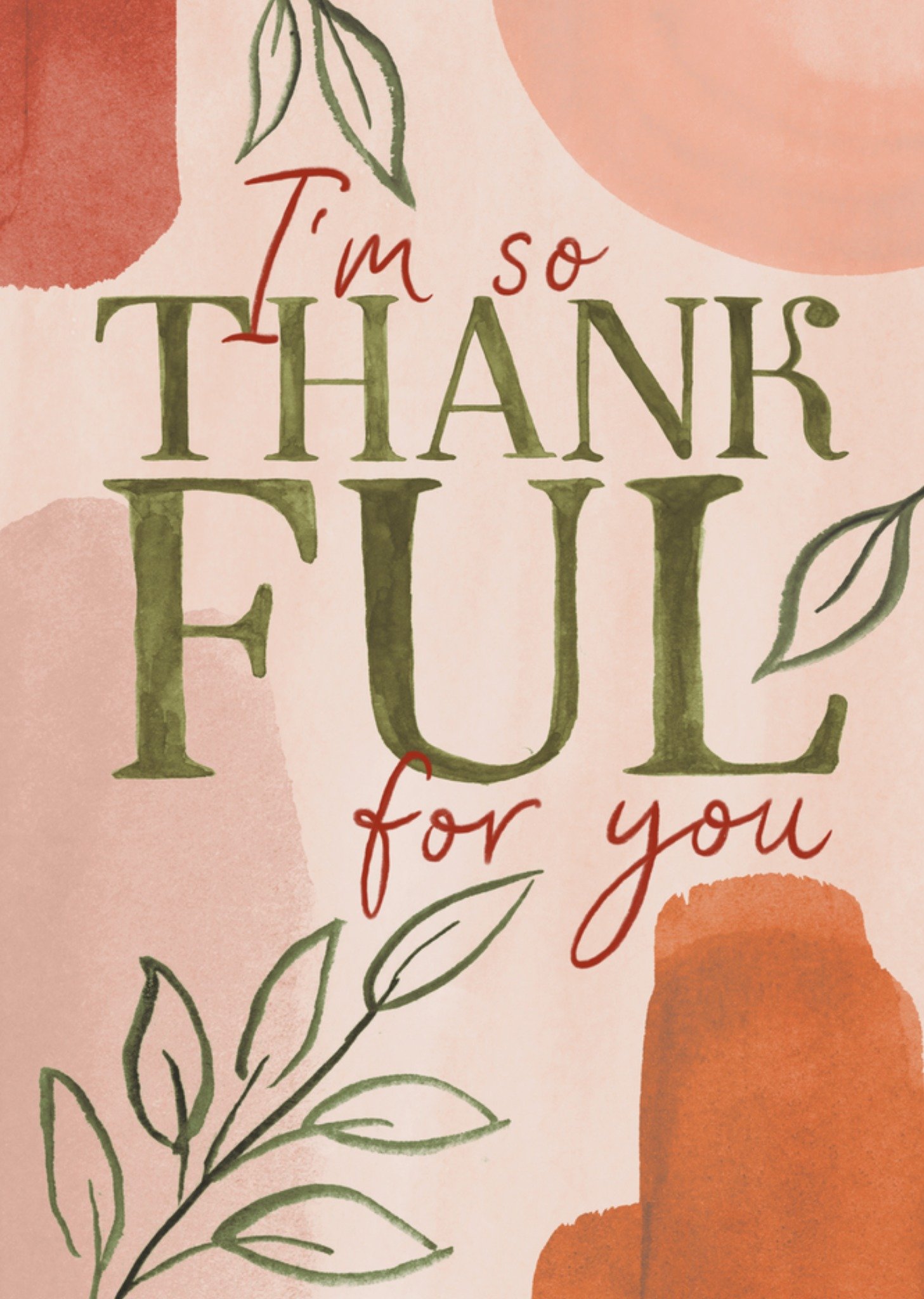 Moonpig I'm So Thankful For You Card, Large