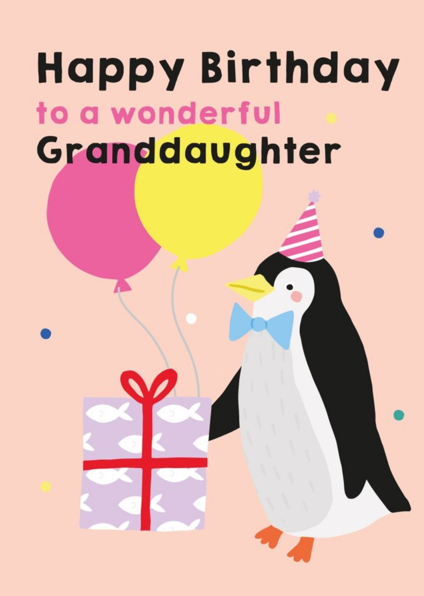 Illustrated Cute Party Hat Penguin Happy Birthday To A Wonderful Granddaughter Ecard