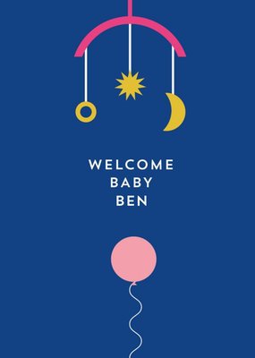 Graphic Illustration Of A Baby Mobile Hanger And A Balloon New Baby Card