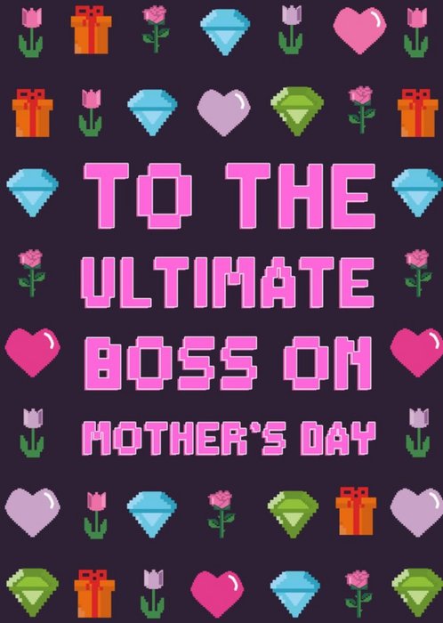 Pixel Gaming To The Ultimate Boss On Mothers Day Card