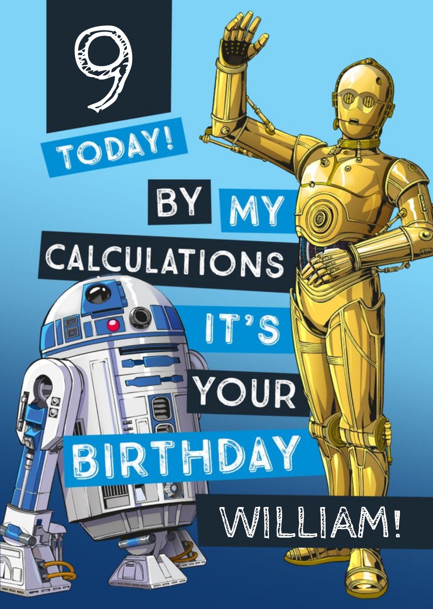 Disney Star Wars R2D2 C3Po By My Calculations It's Your Birthday Kids 9th Birthday Card Ecard