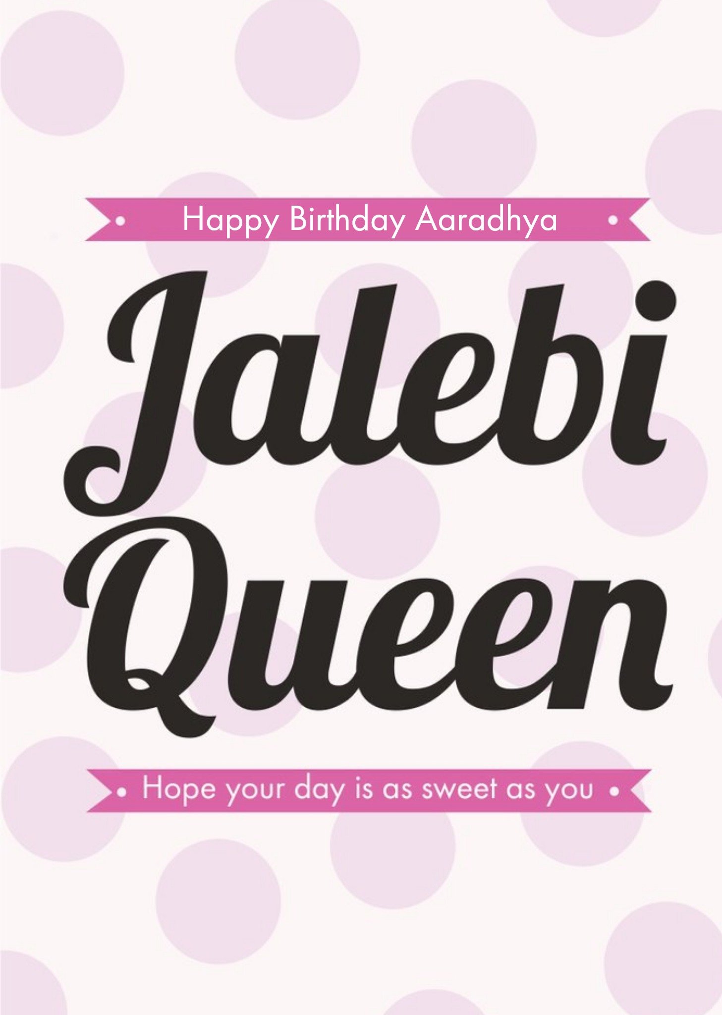 Eastern Print Studio Eastern Print Jalebi Queen Sweet Birthday Card