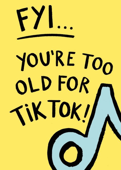 UKG Topical Typographic Illustration Tik Tok Funny Birthdays Card
