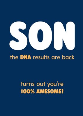 Son The DNA Resullts Are Back Awesome Card