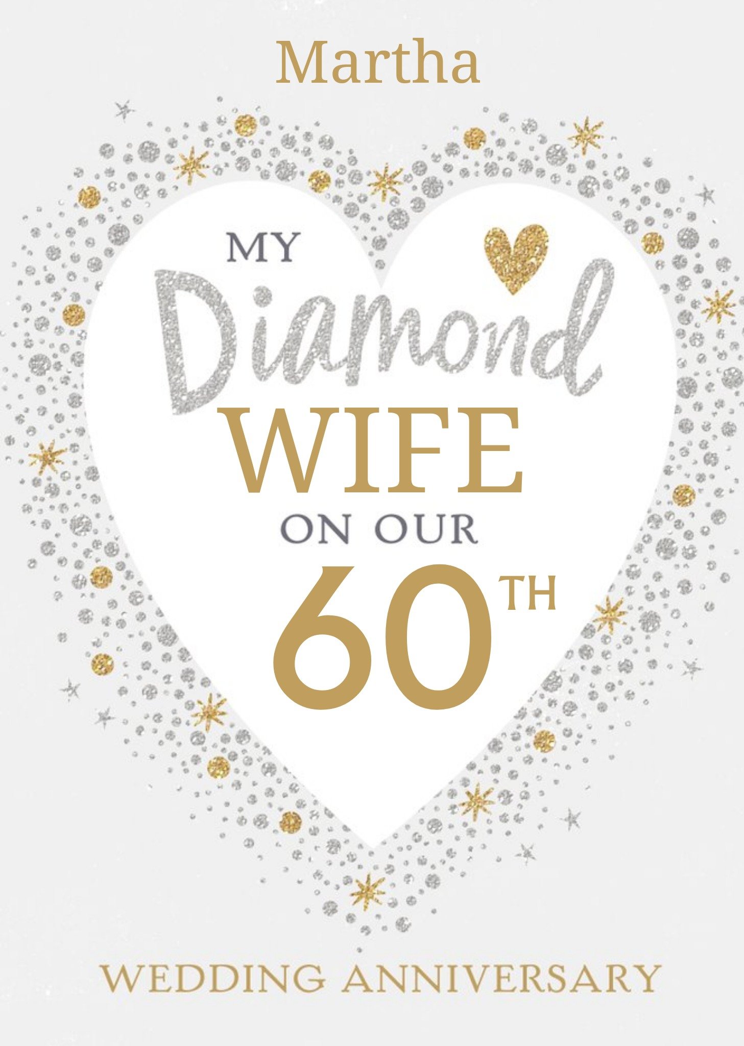 Typography In A Heart Shaped Frame Surrounded By Glittery Diamonds Sixtieth Wedding Anniversary Card Ecard