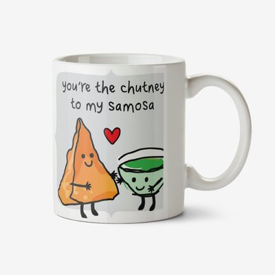 Cute Illustration You're The Chutney To My Samosa Mug