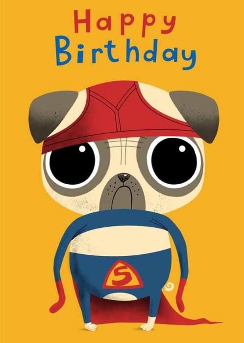 Modern Cute Illustration Superhero Pug With Pants On Head Birthday Card