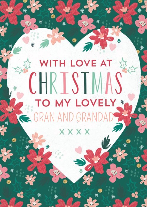 With Love At Christmas Gran And Grandad Floral Card