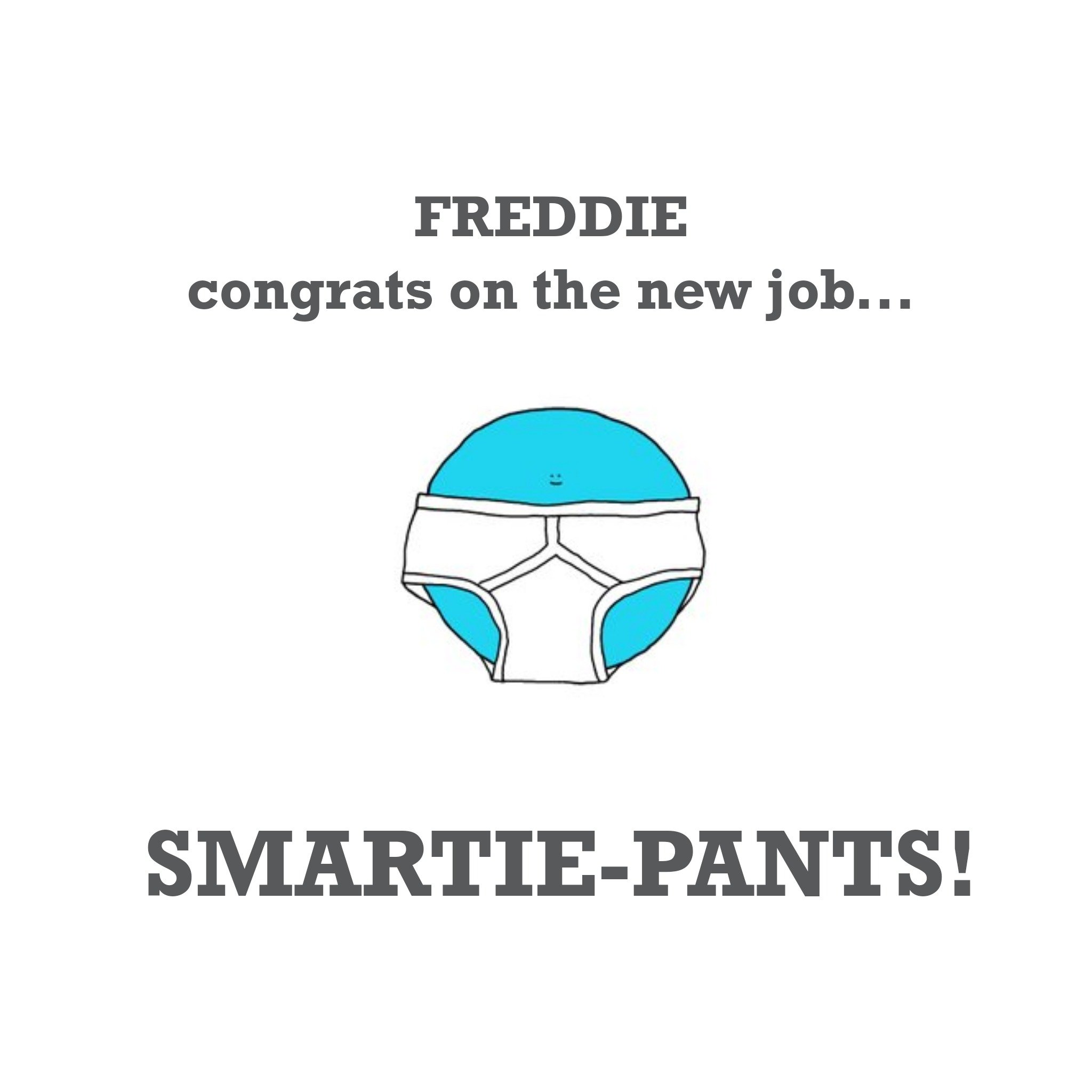 Moonpig Smartie Pants Personalised Congratulations On The New Job Card, Large