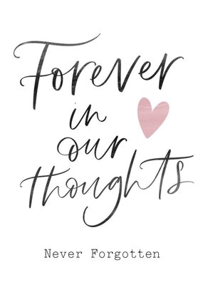 Forever In Our Thoughts Sympathy Card