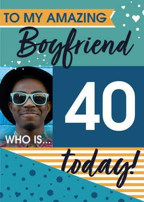 Colourful Geometric Patterns With Handwritten Typography Boyfriend's Photo Upload Birthday Card