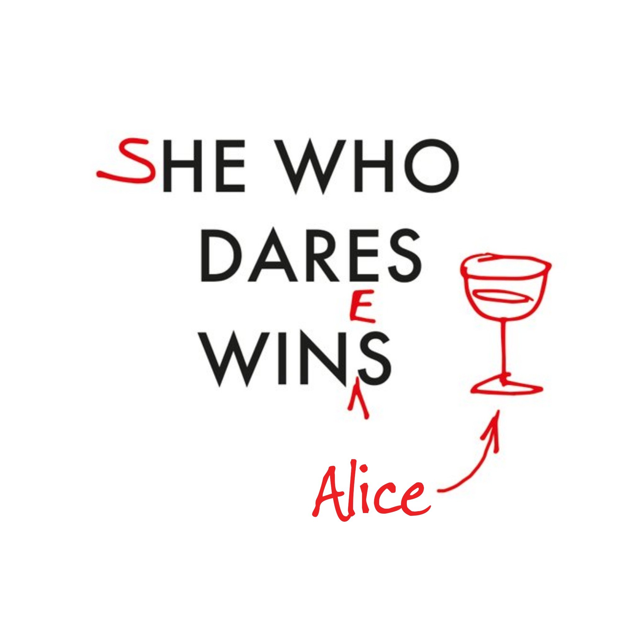 Moonpig Personalised She Who Dares Wins And Wines Card, Square