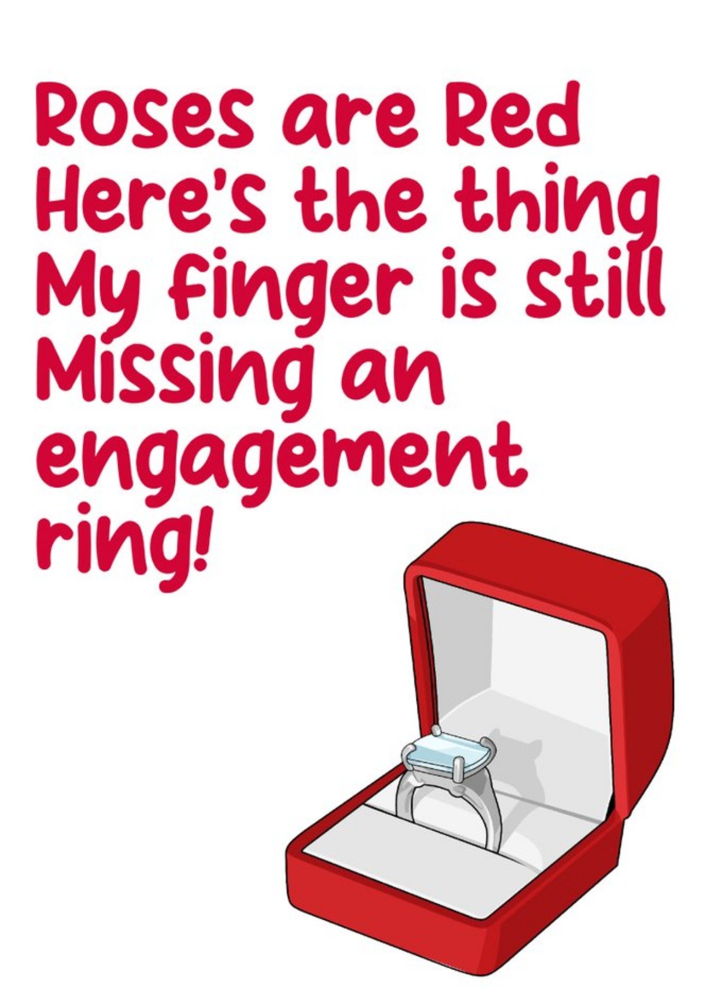 Moonpig My Finger Is Still Missing An Engagement Ring Card, Large