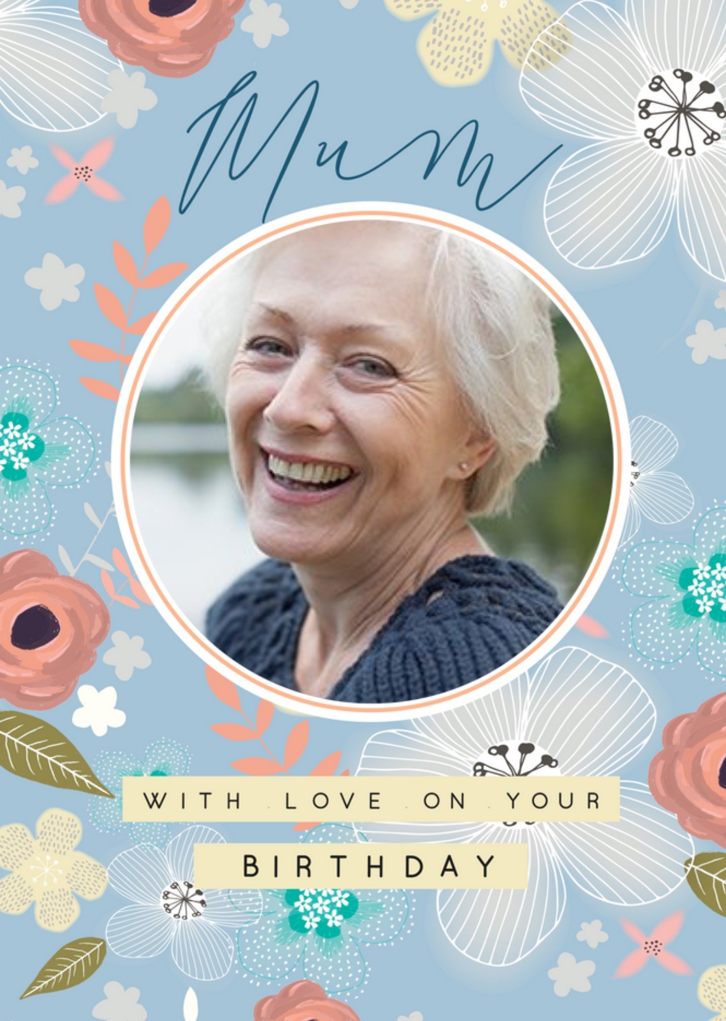 Laura Darrington Modern Blue Floral Birthday Mum Photo Upload Card Ecard