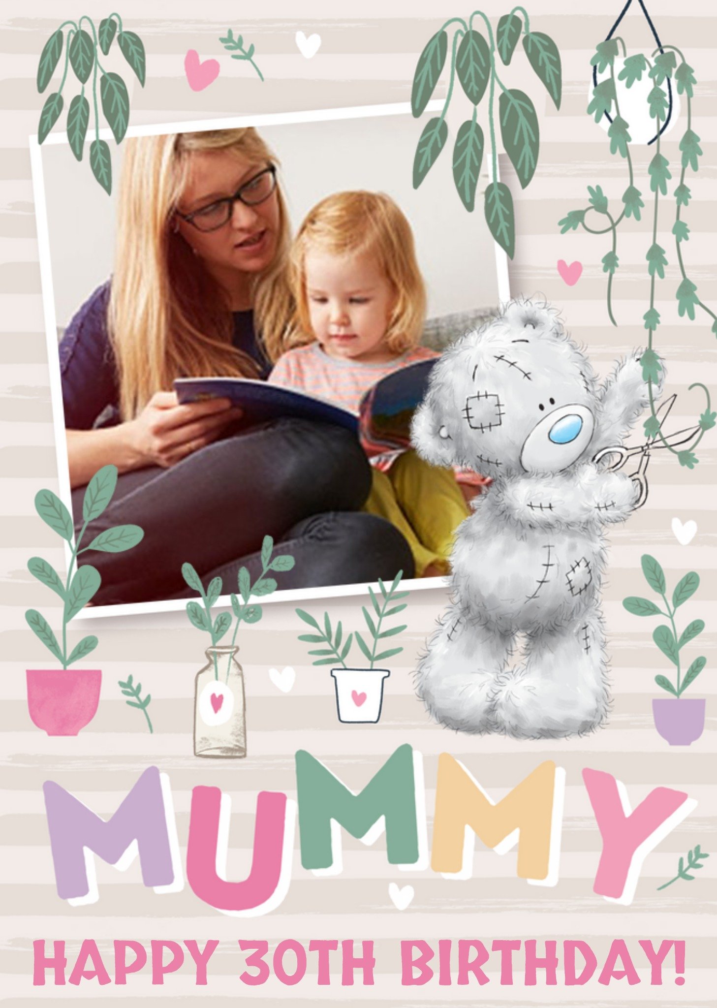 Tatty Teddy Mummy Plant Theme Birthday Photo Upload Card Ecard