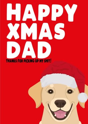 Happy Christmas Dad Dog Shit Card