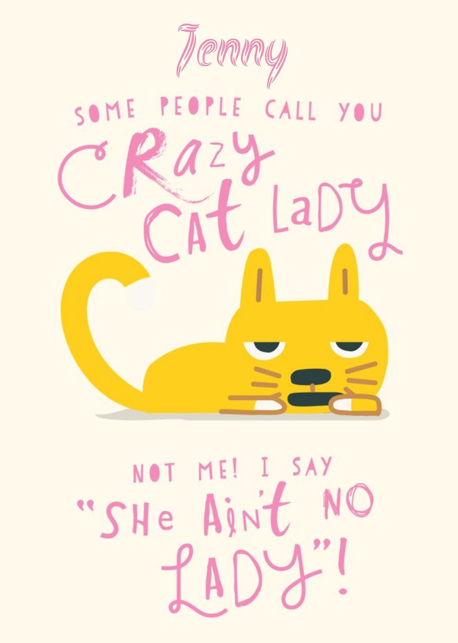 Moonpig Personalised Some People Call You Crazy Cat Lady Cat, Large Card