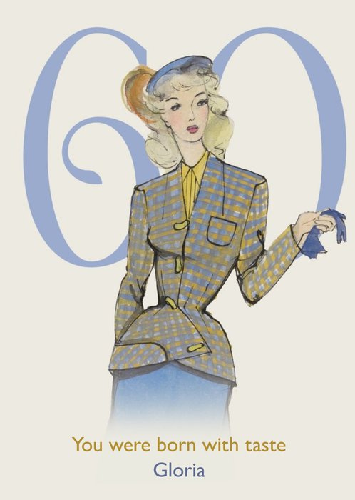 V And A Vintage Fashion Illustration You Were Born With Good Taste 60th Birthday Card