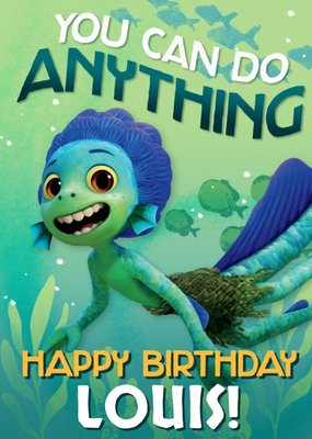 Disney Luca You Can Do Anything Birthday Card