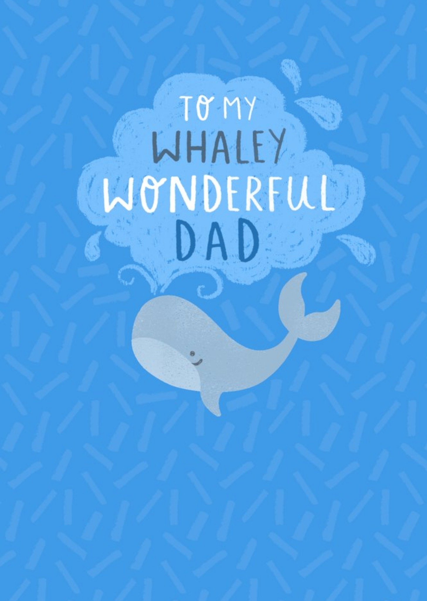 To My Whaley Wonderful Dad Card Ecard