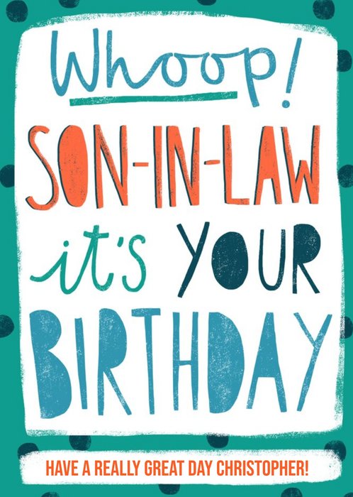 Whoop! Son-In-Law it's your Birthday - Birthday Card