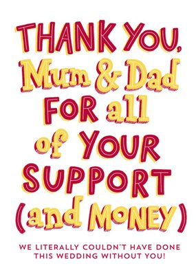 Humour Comedy Funny Thank you Mum & Dad for your support and money wedding thank you card