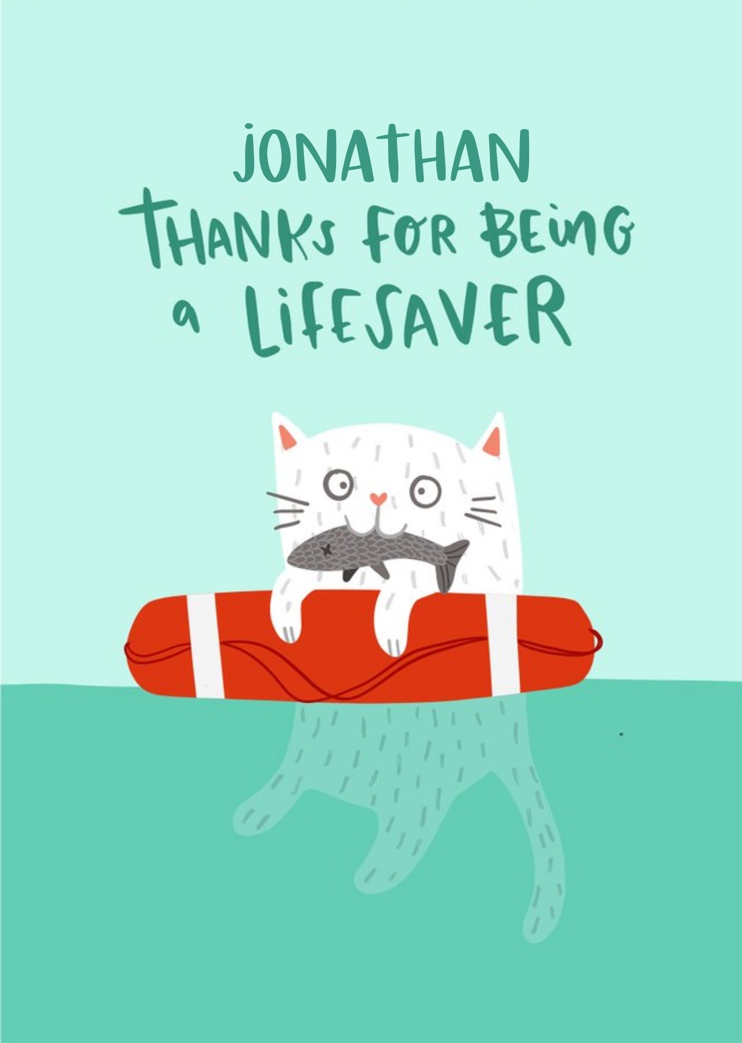 Lucy Maggie Thanks For Being A Lifesaver Card Ecard