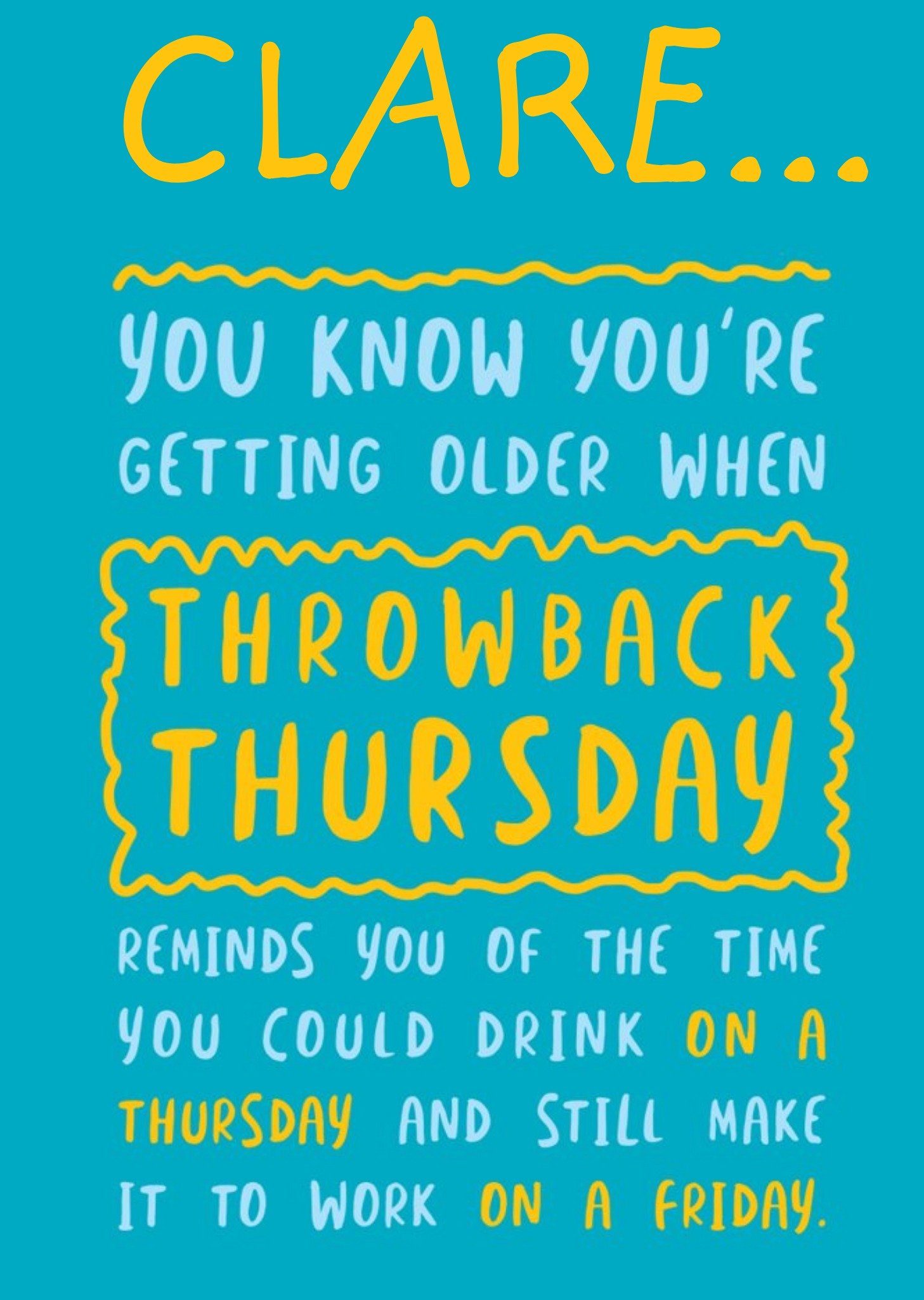 Funny Birthday Card - Throwback Thursday Ecard