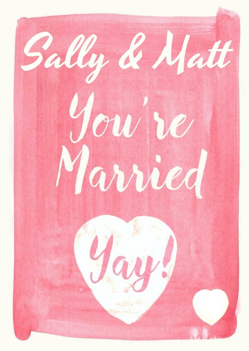 Pink And White Yay! You're Married Personalised Wedding Card