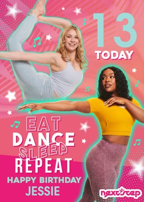 The Next Step Eat Dance Sleep Repeat Birthday Card