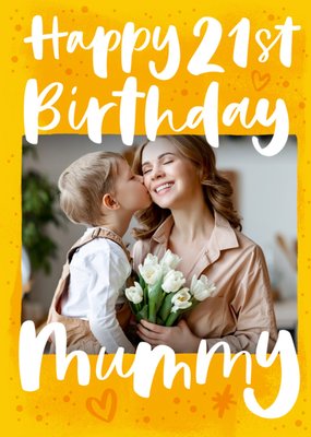 Yellow Typographic Mummy 21st Birthday Card